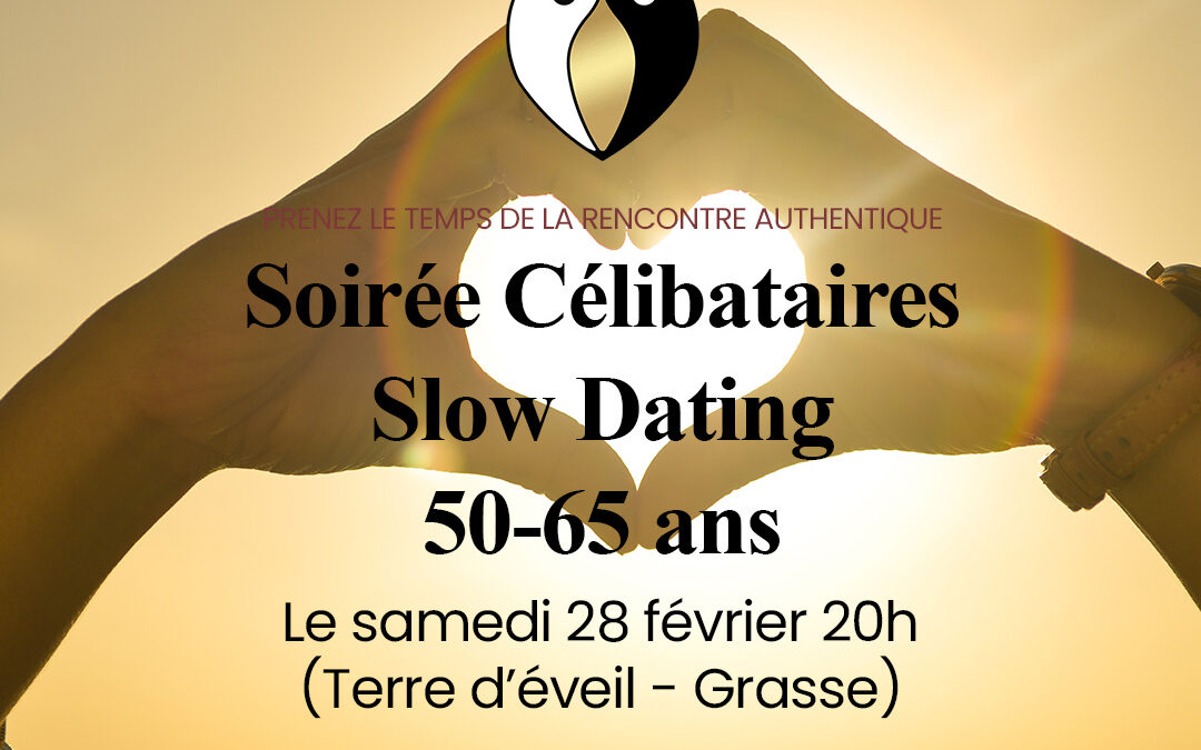 Soirée Célibataires Slow Dating