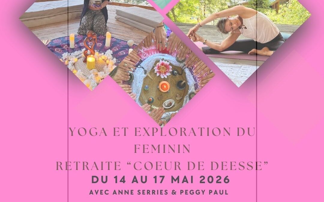 Séjour « Coeur de déesse » Yoga et exploration du féminin