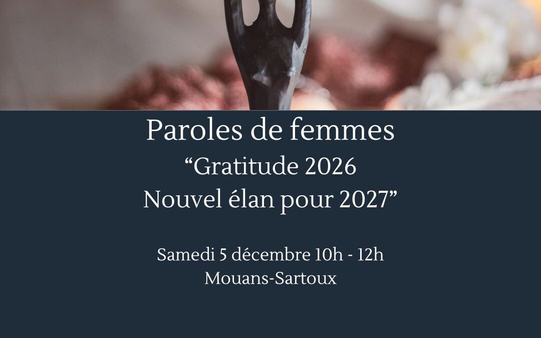 Paroles de femmes « Gratitude 2026, nouvel élan vers 2027 »